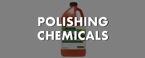 Polishing Chemicals