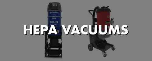 HEPA Vacuums