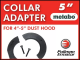 Collar Adapter for 7” Metabo